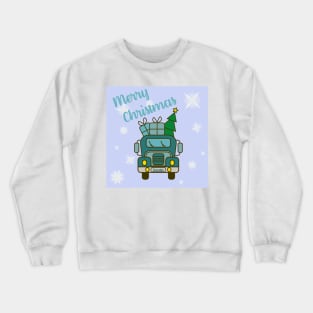 Greeting card with lettering front of blue Santa’s truck, presents and Christmas tree Crewneck Sweatshirt